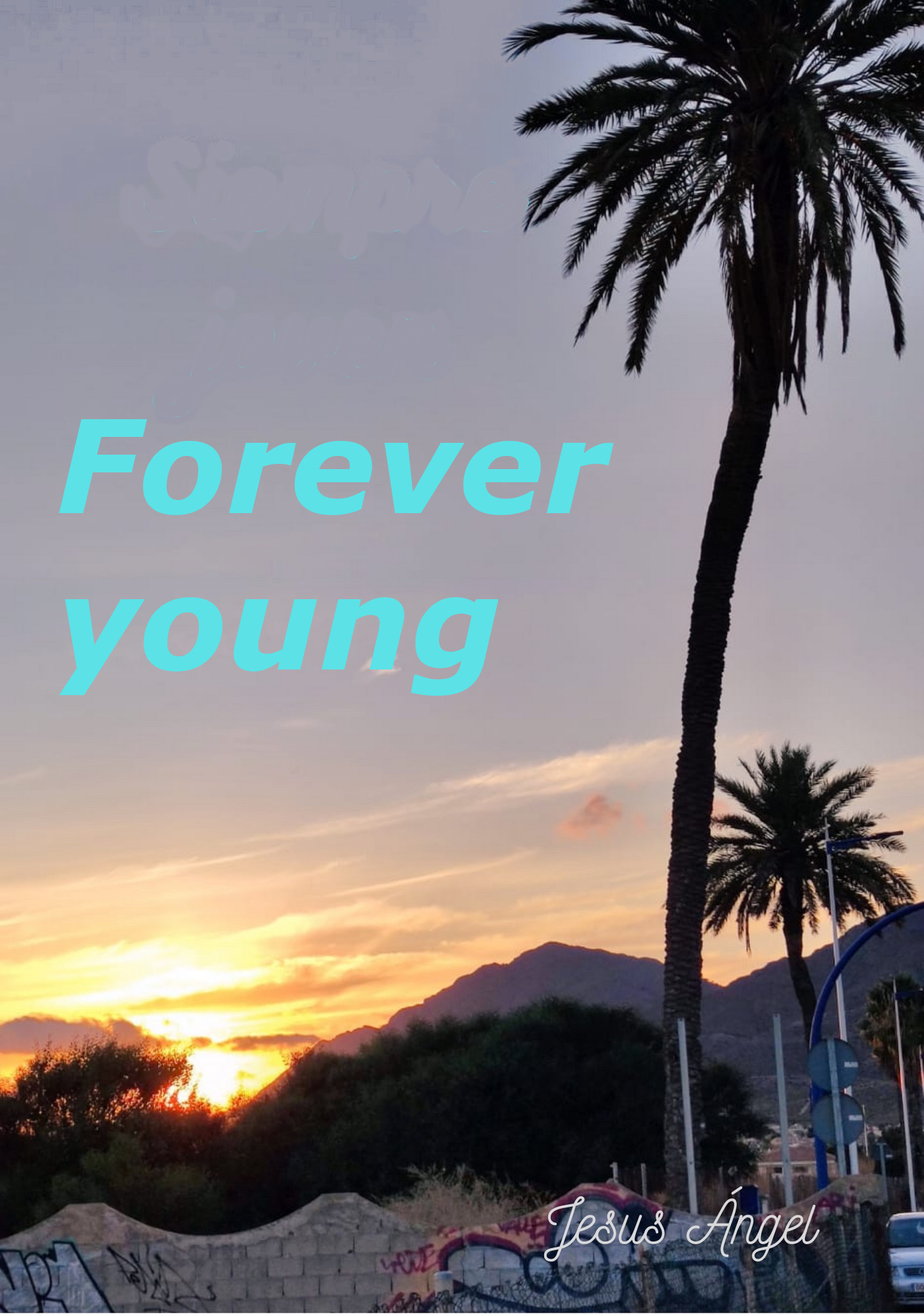 Forever Young